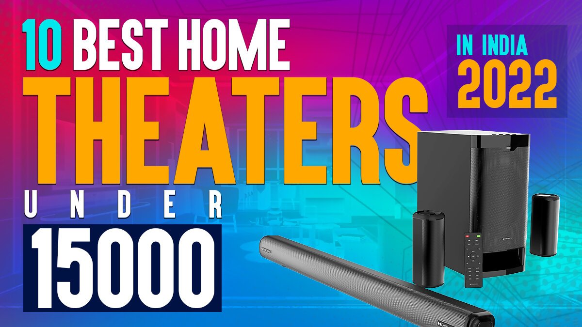 top 10 home theater under 15000