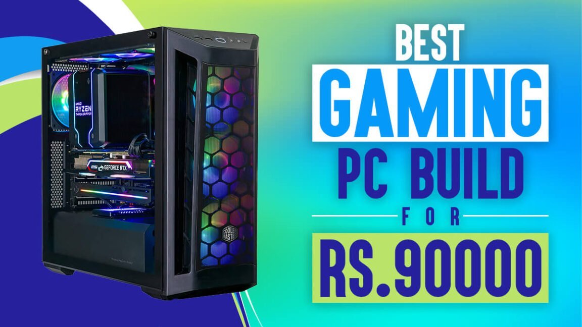 Best-gaming-pc-build-for-rs-90000