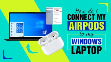 connect airpods to windows laptop