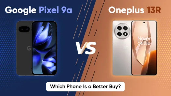 Google Pixel 9a vs Oneplus 13R