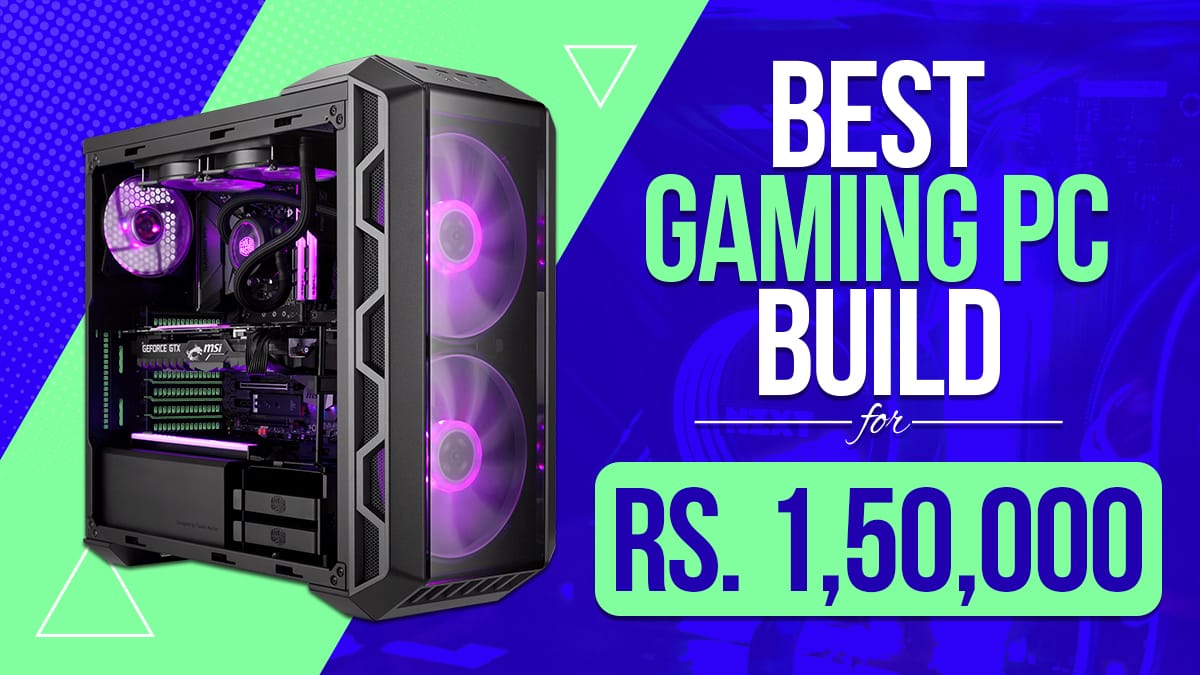 Best Gaming PC Build Under ₹1,50,000 in 2025