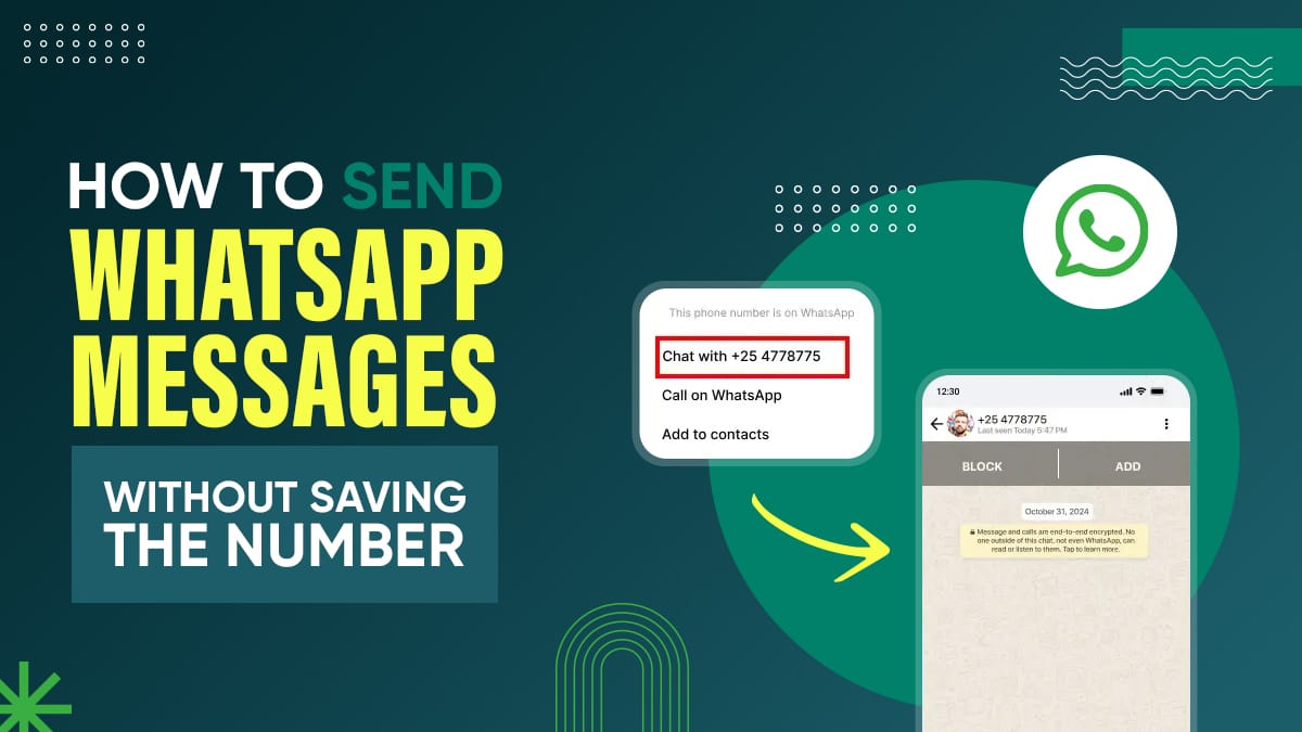 How to Send WhatsApp Messages Without Saving the Number