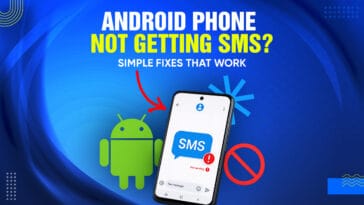 Android Phone Not Getting SMS Simple Fixes That Works